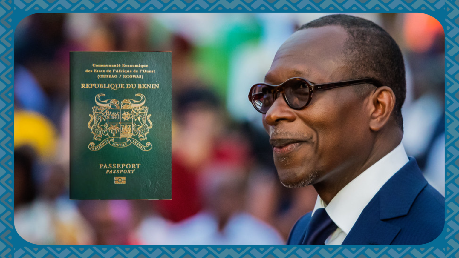 Un homme portant des lunettes noires sourit avec en surimpression un passeport vert de la République du Bénin